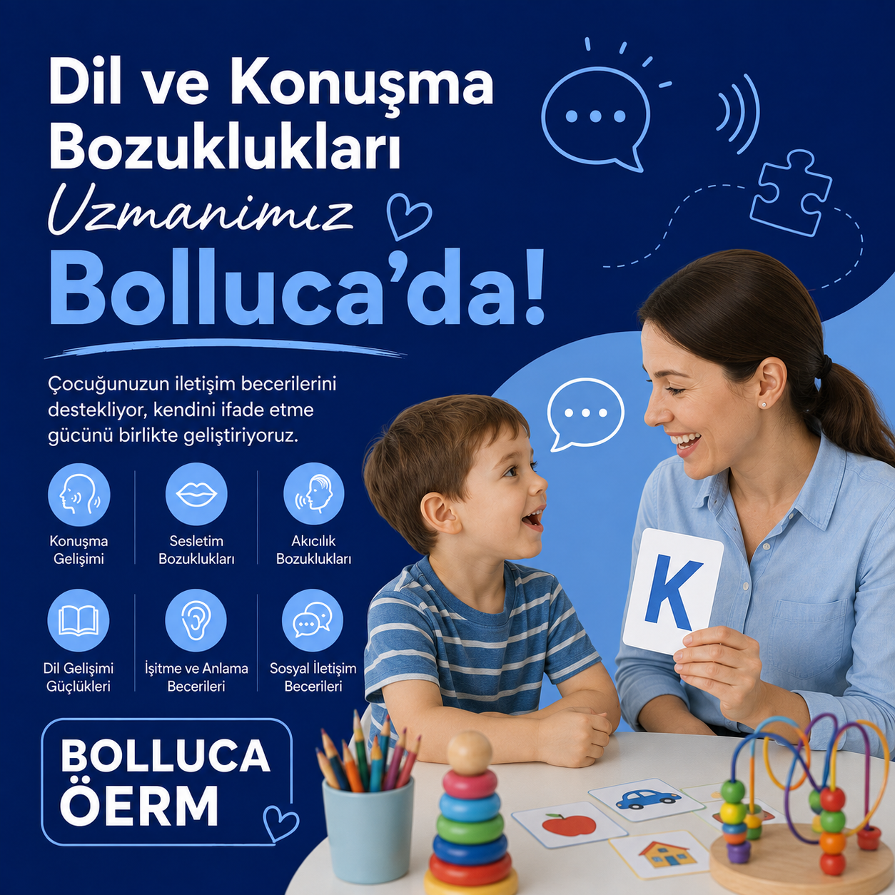 Dil ve Konuşma Bozuklukları Uzmanımız Bolluca'da